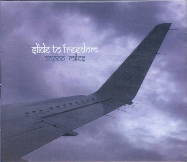 SLIDE TO FREEDOM - 20.000 Miles