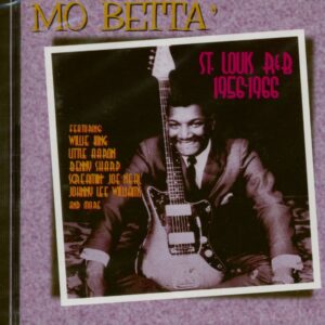 Various - Mo Betta' - St.Louis R&B 1956-66 (CD Album)