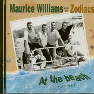 Maurice Williams & The Zodiac - At The Beach (CD)