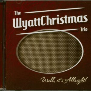 WyattChristmas Trio - Well