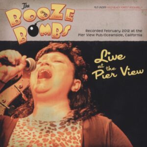 BOOZE BOMBS - Live At The Pier View Pub