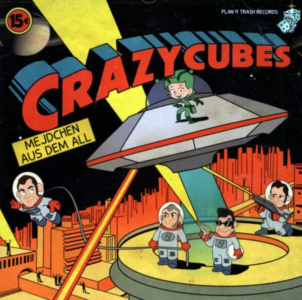 The Crazy Cubes - Mejdchen Aus Dem All