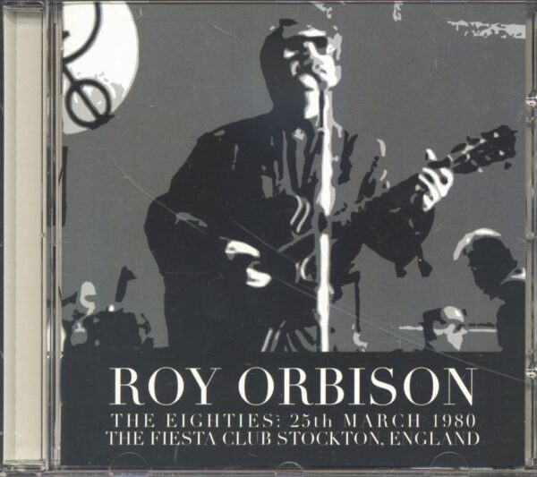 Roy Orbison - Live From The Fiesta Club