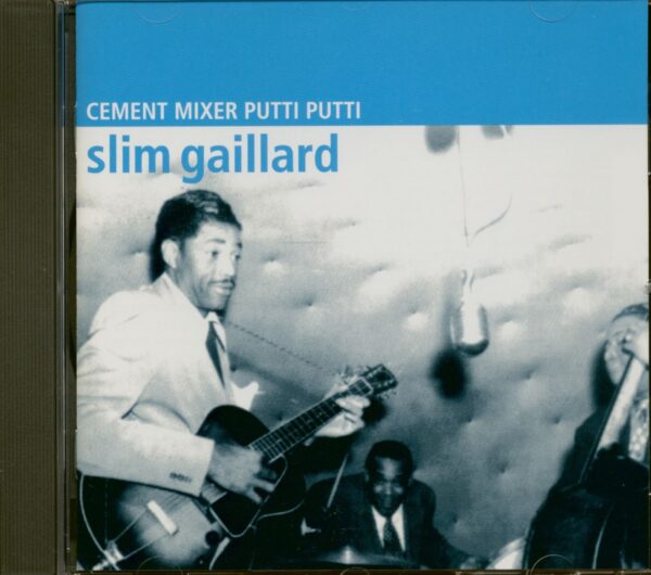 Slim Gaillard - Cement Mixer Putti Putti (CD)