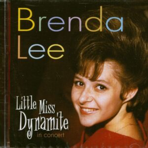 Brenda Lee - Little Miss Dynamite In Concert (CD)