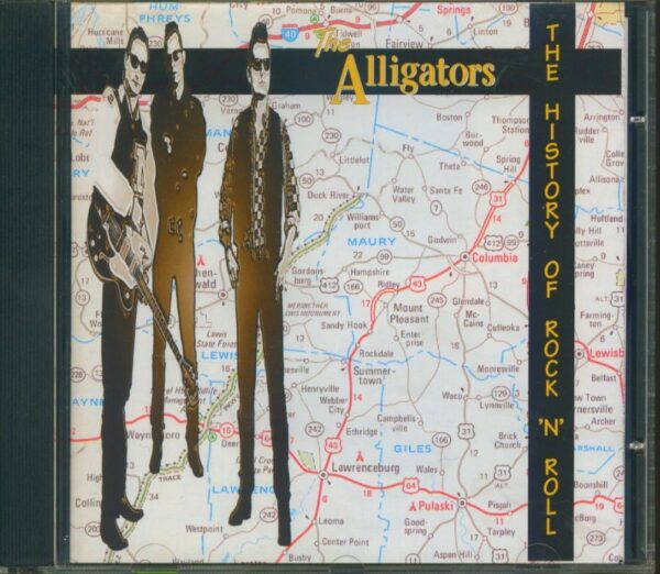 The Alligators - The History Of Rock'n'Roll (CD)