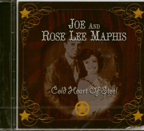 Joe & Rose Lee Maphis - Cold Heart Of Steel (CD)