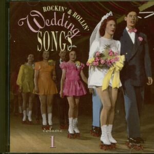 Various - Rockin' & Rollin' Wedding Songs Vol.1 (CD)