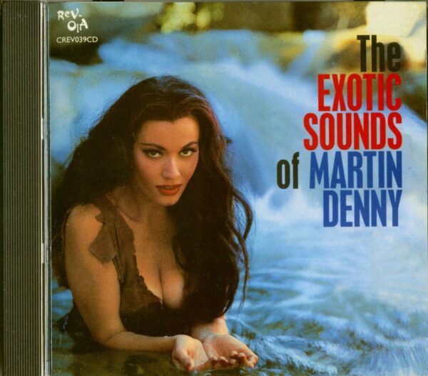 Martin Denny - The Exotic Sounds Of Martin Denny (CD)