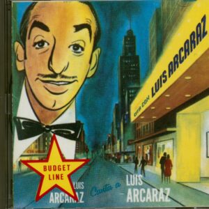 Luis Arcaraz - Los Grandes Exitos De Luis Arcaraz (CD)