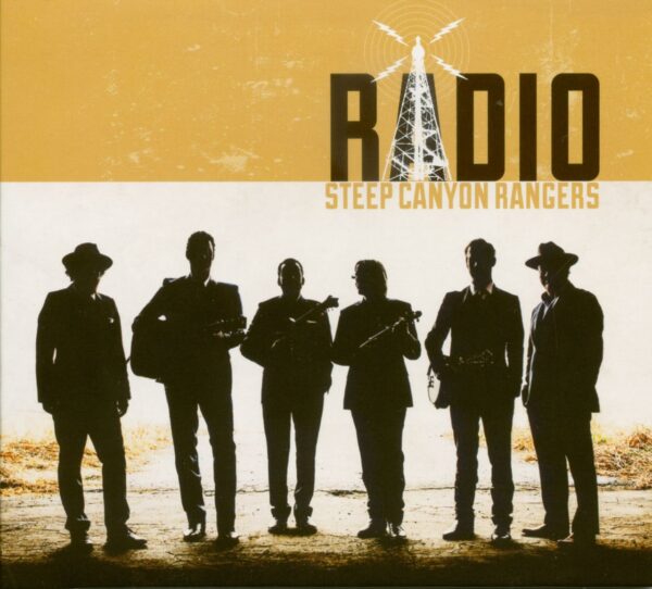 Steep Canyon Rangers - Radio (CD)