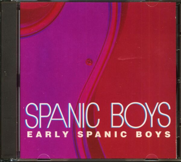 The Spanic Boys - Early Spanic Boys (CD)