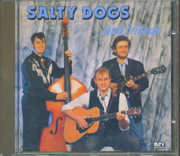 The Salty Dogs - Salty Dogs And Friends (CD)