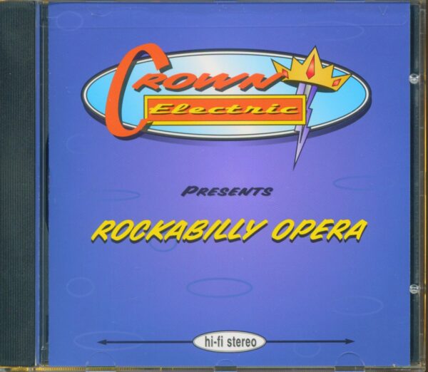 Crown Electric - Rockabilly Opera (CD)