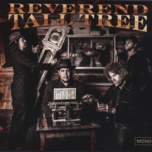 Reverend Tall Tree - Reverend Tall Tree