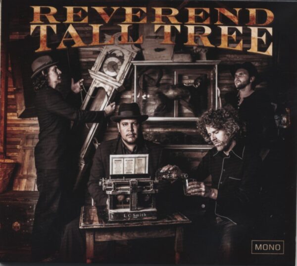 Reverend Tall Tree - Reverend Tall Tree