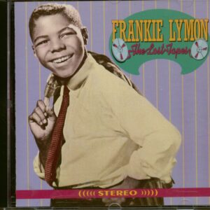 Frankie Lymon - The Lost Tapes