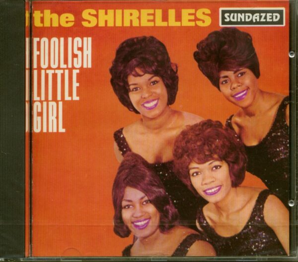 The Shirelles - Foolish Little Girl (CD)