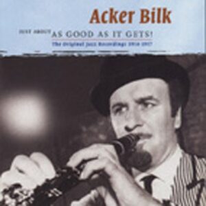 Mr. Acker Bilk - As Good As It Gets 1954-57 (2-CD)