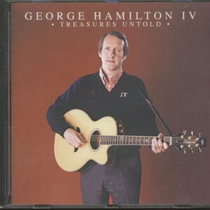 George Hamilton IV - Treasures Untold (CD)