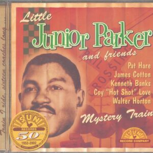 Various - Little Junior Parker & Friends - Mystery Train - Sun Records 50th Anniversary Series (CD)