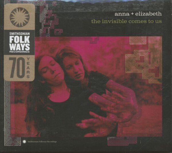 Anna & Elizabeth - The Invisible Comes To Us (CD)