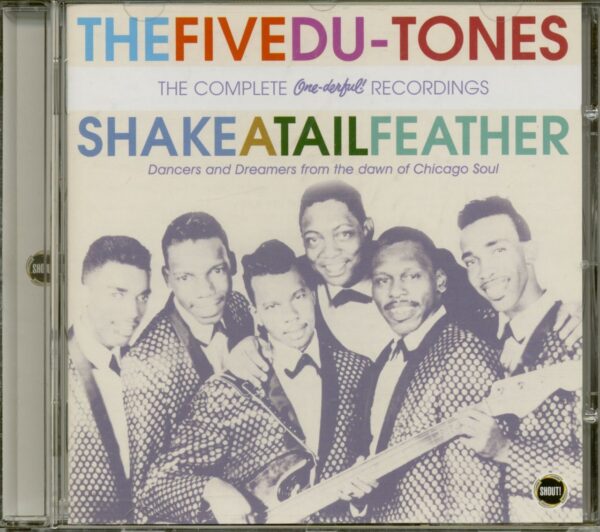 The Five Du-Tones - Shake A Tail Feather - The Complete One-derful! Recordings (CD)