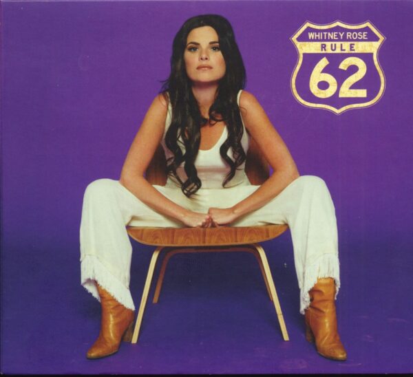 Whitney Rose - Rule 62 (CD)