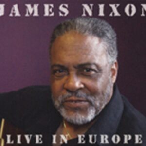 James Nixon - Live In Europe