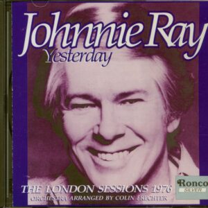 Johnnie Ray - Yesterday - The London Sessions 1976 (CD)