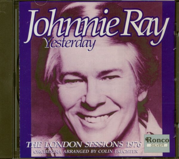 Johnnie Ray - Yesterday - The London Sessions 1976 (CD)