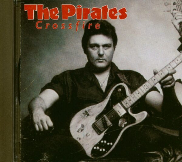 The Pirates - Crossfire (CD)