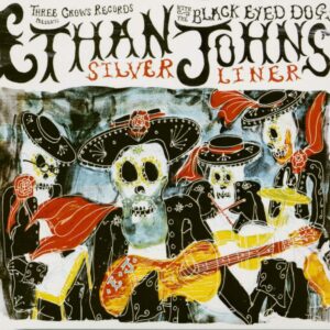 Ethan Johns - Ethan Johns With The Black Eyed Dogs - Silver Liner (CD)