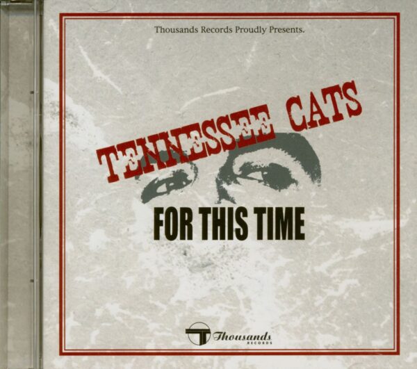 The Tennessee Cats - For This Time (CD Album)