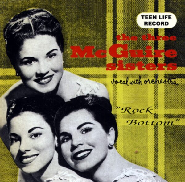 The McGuire Sisters - Rock Bottom (CD)