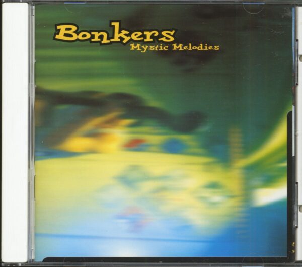 Bonkers - Mystic Melodies (CD)