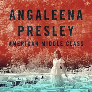 Angaleena Presley - American Middle Class (CD)