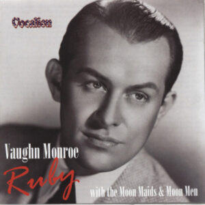 Vaughn Monroe - Ruby