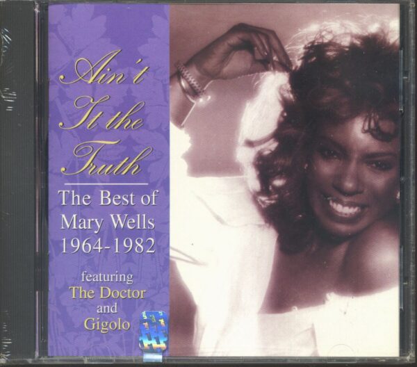 Mary Wells - Ain't It The Truth - The Best Of Mary Wells 1964-1982 (CD)