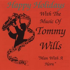 Tommy Wills - Happy Holidays