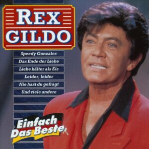 Rex Gildo - Einfach das Beste (CD)