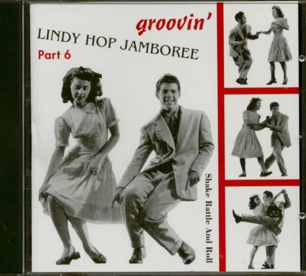 Various - Lindy Hop Jamboree Part 6 - Groovin' (CD) Shake Rattle And Roll