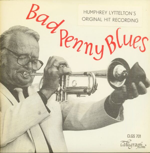 Humphrey Lyttelton - Bad Penny Blues - Feline Stomp (7inch Single