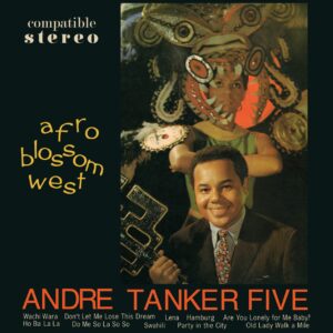 Andre Tanker Five - Afro Blossom West (LP