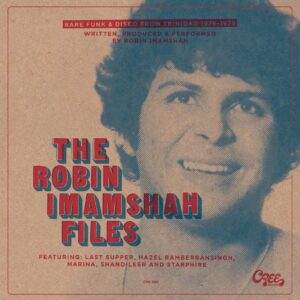 Various - Cree Records - The Robin Imamshah Files (3x45rpm)