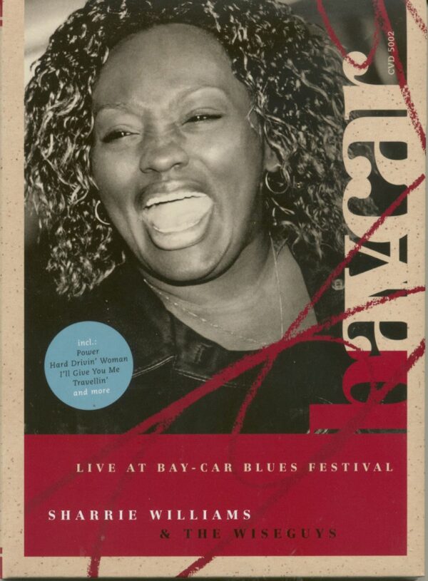 Sharrie & Wiseguys Williams - Live At Bay-Car (DVD)