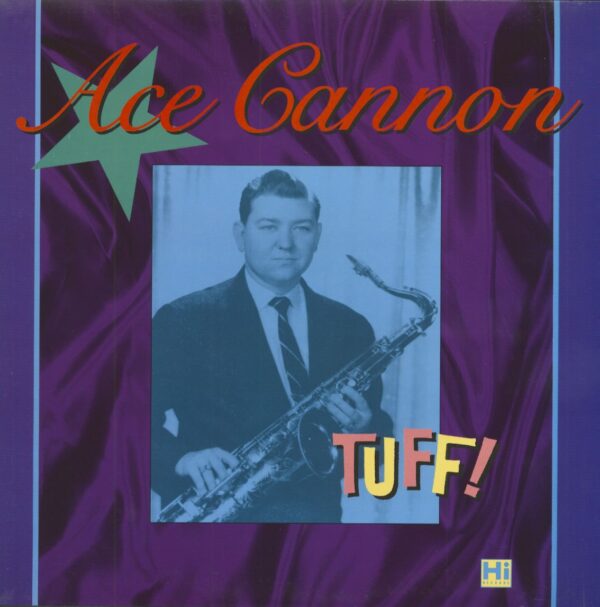 Ace Cannon - Tuff!