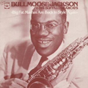 Bull Moose Jackson - Big Fat Mamas (LP)