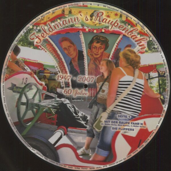 Die Flippers & Jimmy Ward with Oety And His Real Rockers - Mit der Raupe fahr'n - Feldmann's Raupenbahn (12inch Maxi