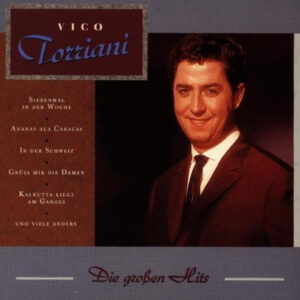 Vico Torriani - Die großen Hits (LP)